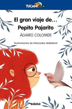 GRAN VIAJE DE... PEPITO PAJARITO, EL | 9788468340579 | COLOMER MORENO, ÁLVARO | Llibreria Aqualata | Comprar llibres en català i castellà online | Comprar llibres Igualada