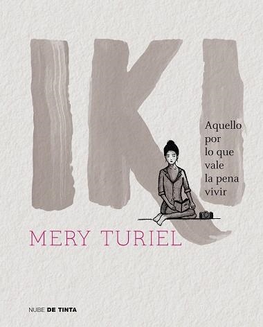 IKI | 9788416588978 | TURIEL, MERY | Llibreria Aqualata | Comprar llibres en català i castellà online | Comprar llibres Igualada