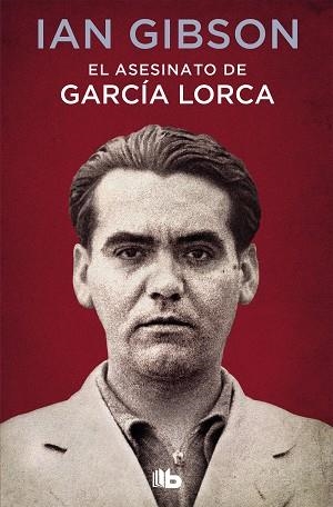 ASESINATO DE GARCÍA LORCA, EL | 9788490707326 | GIBSON, IAN | Llibreria Aqualata | Comprar libros en catalán y castellano online | Comprar libros Igualada