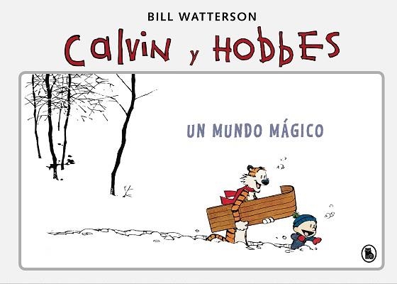 SÚPER CALVIN Y HOBBES 4. UN MUNDO MÁGICO | 9788402422354 | WATTERSON, BILL | Llibreria Aqualata | Comprar llibres en català i castellà online | Comprar llibres Igualada