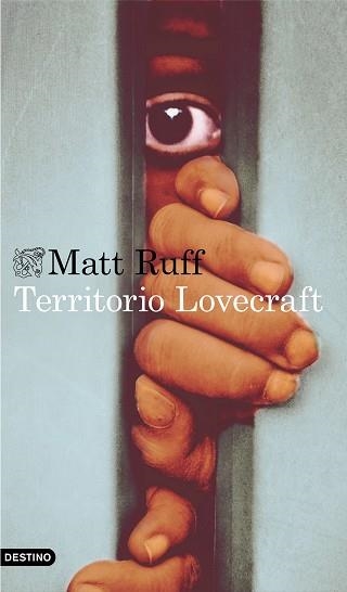 TERRITORIO LOVECRAFT | 9788423355082 | RUFF, MATT | Llibreria Aqualata | Comprar llibres en català i castellà online | Comprar llibres Igualada