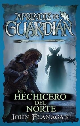 HECHICERO DEL NORTE, EL (APRENDIZ DE GUARDIÁN 5) | 9788417390655 | FLANAGAN, JOHN | Llibreria Aqualata | Comprar llibres en català i castellà online | Comprar llibres Igualada