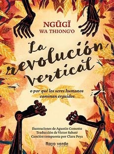 REVOLUCIÓN VERTICAL, LA | 9788416689767 | WA THIONG'O, NGUGI | Llibreria Aqualata | Comprar llibres en català i castellà online | Comprar llibres Igualada