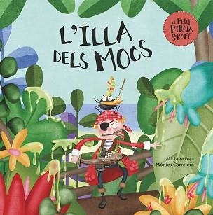 ILLA DELS MOCS, L' | 9788417123895 | ACOSTA, ALICIA / CARRETERO, MÓNICA | Llibreria Aqualata | Comprar llibres en català i castellà online | Comprar llibres Igualada