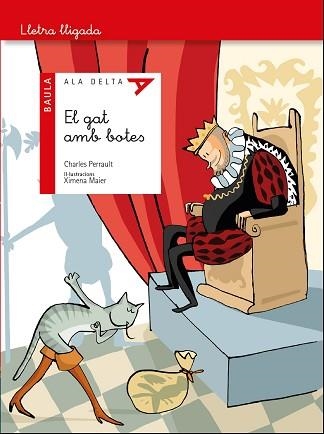 GAT AMB BOTES, EL (ALA DELTA SERIE LLIGADA) | 9788447939596 | PERRAULT, CHARLES | Llibreria Aqualata | Comprar llibres en català i castellà online | Comprar llibres Igualada