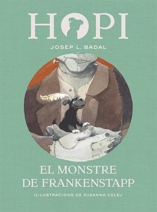 HOPI 12. EL MONSTRE DE FRANKENSTAPP | 9788424664374 | BADAL, JOSEP LLUÍS | Llibreria Aqualata | Comprar llibres en català i castellà online | Comprar llibres Igualada