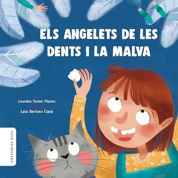 ANGELETS DE LES DENTS I LA MALVA, ELS | 9788417759018 | TORRES PLANA, LOURDES | Llibreria Aqualata | Comprar llibres en català i castellà online | Comprar llibres Igualada