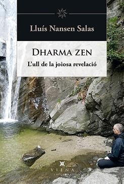 DHARMA ZEN | 9788494959295 | SALAS, LLUÍS NANSEN | Llibreria Aqualata | Comprar llibres en català i castellà online | Comprar llibres Igualada