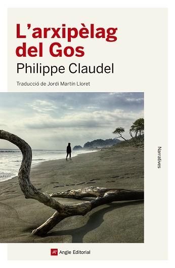 ARXIPÈLAG DEL GOS, L' | 9788417214616 | CLAUDEL, PHILIPPE | Llibreria Aqualata | Comprar llibres en català i castellà online | Comprar llibres Igualada