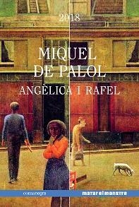 ANGÈLICA I RAFEL | 9788417188870 | DE PALOL MUNTANYOLA, MIQUEL | Llibreria Aqualata | Comprar libros en catalán y castellano online | Comprar libros Igualada