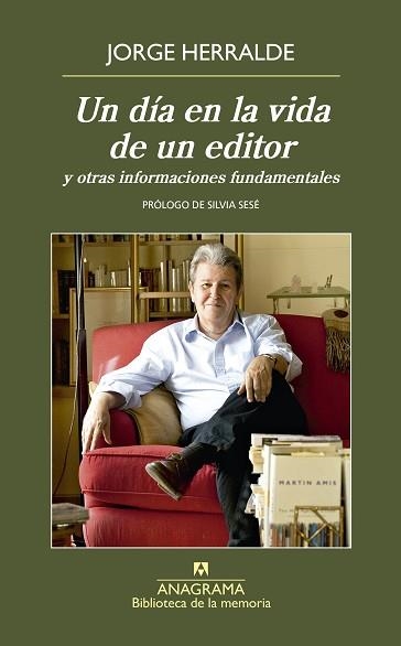 UN DÍA EN LA VIDA DE UN EDITOR | 9788433908094 | HERRALDE GRAU, JORGE | Llibreria Aqualata | Comprar llibres en català i castellà online | Comprar llibres Igualada