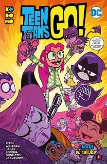 TEEN TITANS GO! 2 | 9788417827045 | FISCH, SHOLLY / WOLFRAM, AMY | Llibreria Aqualata | Comprar llibres en català i castellà online | Comprar llibres Igualada