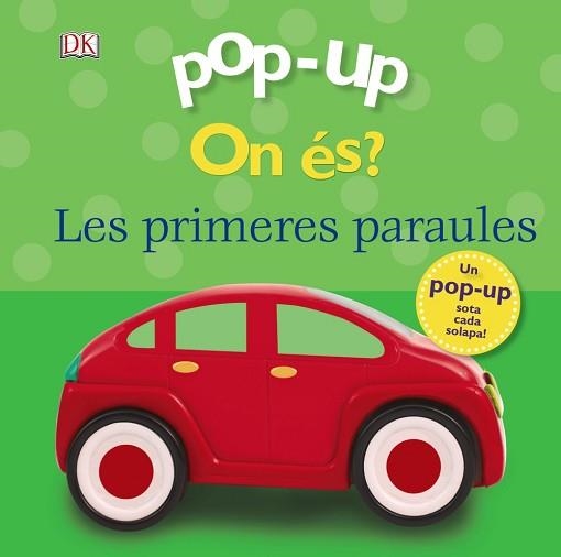 POP-UP. ON ÉS? LES PRIMERES PARAULES | 9788499069319 | LLOYD, CLARE | Llibreria Aqualata | Comprar llibres en català i castellà online | Comprar llibres Igualada