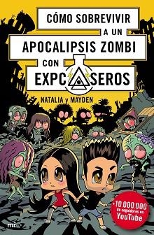 CÓMO SOBREVIVIR A UN APOCALIPSIS ZOMBI | 9788427045514 | NATALIA / MAYDEN | Llibreria Aqualata | Comprar llibres en català i castellà online | Comprar llibres Igualada