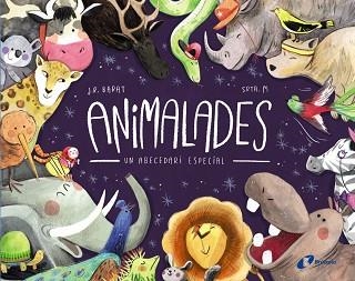 ANIMALADES. UN ABECEDARI ESPECIAL | 9788499069845 | BARAT, J. R. | Llibreria Aqualata | Comprar llibres en català i castellà online | Comprar llibres Igualada