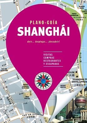 SHANGHÁI (PLANO-GUÍA) | 9788466664981 | AUTORES GALLIMARD | Llibreria Aqualata | Comprar llibres en català i castellà online | Comprar llibres Igualada