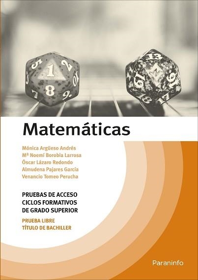 MATEMÁTICAS. TEMARIO PRUEBAS DE ACCESO A CICLOS FORMATIVOS DE GRADO SUPERIOR | 9788428341547 | PAJARES GARCÍA, ALMUDENA/ARGÜESO ANDRÉS, MÓNICA/LÁZARO REDONDO, ÓSCAR/BOROBIA LARROSA, Mª NOEMÍ/TOME | Llibreria Aqualata | Comprar llibres en català i castellà online | Comprar llibres Igualada