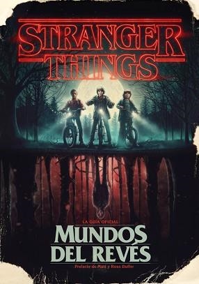 STRANGER THINGS. MUNDOS DEL REVÉS | 9788417338688 | MCINTYRE, GINA | Llibreria Aqualata | Comprar llibres en català i castellà online | Comprar llibres Igualada