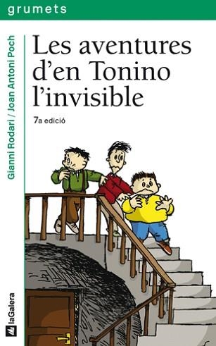 AVENTURES D'EN TONINO L'INVISIBLE,LES (GRUMETS 77) | 9788424681777 | RODARI,GIANNI | Llibreria Aqualata | Comprar llibres en català i castellà online | Comprar llibres Igualada