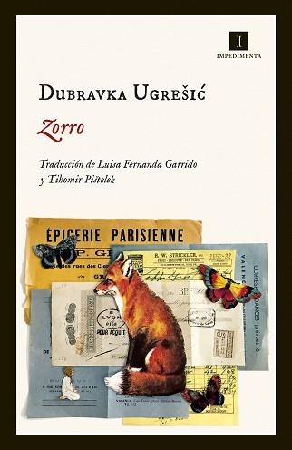 ZORRO | 9788417553067 | UGREŠIC, DUBRAVKA | Llibreria Aqualata | Comprar llibres en català i castellà online | Comprar llibres Igualada