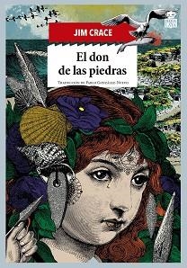 DON DE LAS PIEDRAS, EL | 9788416537464 | CRACE, JIM | Llibreria Aqualata | Comprar llibres en català i castellà online | Comprar llibres Igualada