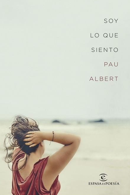 SOY LO QUE SIENTO | 9788467054248 | ALBERT, PAU | Llibreria Aqualata | Comprar llibres en català i castellà online | Comprar llibres Igualada