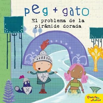 PEG + GATO. EL PROBLEMA DE LA PIRÁMIDE DORADA | 9788408206460 | PEG + GATO | Llibreria Aqualata | Comprar llibres en català i castellà online | Comprar llibres Igualada