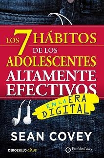 7 HÁBITOS DE LOS ADOLESCENTES ALTAMENTE EFECTIVOS EN LA ERA DIGITAL, LOS | 9788466340694 | COVEY, SEAN | Llibreria Aqualata | Comprar llibres en català i castellà online | Comprar llibres Igualada