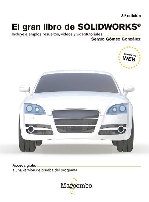 SOLIDWORKS®. EL GRAN LIBRO DE | 9788426726575 | GÓMEZ GONZÁLEZ, SERGIO | Llibreria Aqualata | Comprar llibres en català i castellà online | Comprar llibres Igualada