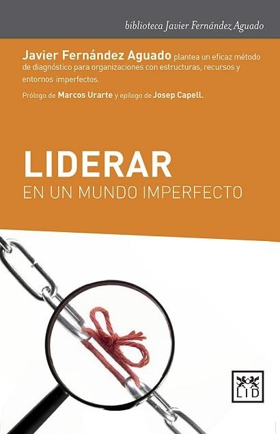 LIDERAR EN UN MUNDO IMPERFECTO | 9788417277659 | FERNÁNDEZ AGUADO, JAVIER | Llibreria Aqualata | Comprar llibres en català i castellà online | Comprar llibres Igualada