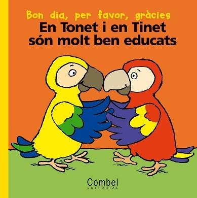 EN TONET I EN TINET SON MOLT BEN EDUCATS (PARAULES MENUDES) | 9788478647125 | AAVV | Llibreria Aqualata | Comprar llibres en català i castellà online | Comprar llibres Igualada