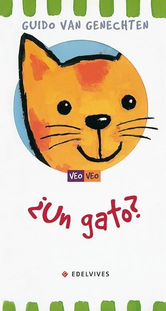 UN GATO (VEO VEO) | 9788426350954 | GENECHTEN, GUIDO VAN | Llibreria Aqualata | Comprar llibres en català i castellà online | Comprar llibres Igualada