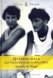 QUERIDA GALA. LAS VIDAS OCULTAS DE GALA DALI (ESPASA FORUM) | 9788467013030 | DE DIEGO, ESTRELLA | Llibreria Aqualata | Comprar llibres en català i castellà online | Comprar llibres Igualada