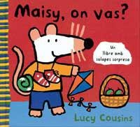 MAISY, ON VAS? UJN LLIBRE AMB SOLAPES SORPRESA | 9788484881032 | COUSINS, LUCY | Llibreria Aqualata | Comprar llibres en català i castellà online | Comprar llibres Igualada