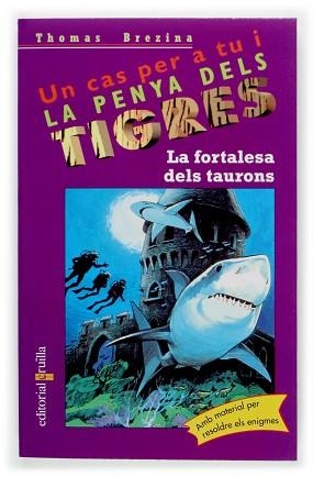 FORTALESA DELS TAURONS, LA (LA PENYA DELS TIGRES 32) | 9788466107136 | BRENZINA, THOMAS | Llibreria Aqualata | Comprar llibres en català i castellà online | Comprar llibres Igualada