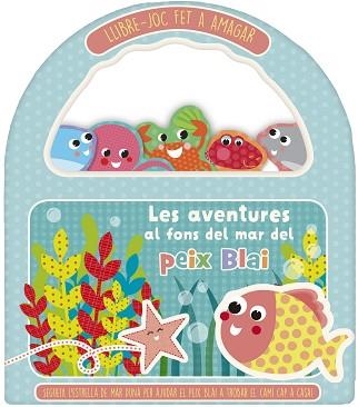 AVENTURES DEL PEIX, LES. LLIBRE JOC FET A AMAGAR | 9788491676683 | Llibreria Aqualata | Comprar llibres en català i castellà online | Comprar llibres Igualada