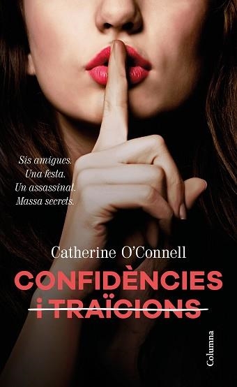 CONFIDÈNCIES I  TRAÏCIONS | 9788466424929 | O'CONNELL, CATHERINE | Llibreria Aqualata | Comprar llibres en català i castellà online | Comprar llibres Igualada