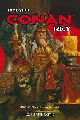 CONAN REY (INTEGRAL) | 9788491737605 | TRUMAN, TIMOTHY / GIORELLO, TOMAS | Llibreria Aqualata | Comprar llibres en català i castellà online | Comprar llibres Igualada