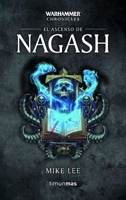 ASCENSO DE NAGASH, EL 2/3 | 9788445006191 | LEE, MIKE | Llibreria Aqualata | Comprar llibres en català i castellà online | Comprar llibres Igualada