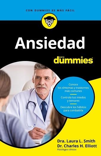 ANSIEDAD PARA DUMMIES | 9788432905339 | H. ELLIOTT, CHARLES/SMITH, LAURA | Llibreria Aqualata | Comprar llibres en català i castellà online | Comprar llibres Igualada