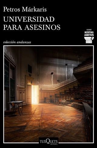 UNIVERSIDAD PARA ASESINOS | 9788490666722 | MÁRKARIS, PETROS | Llibreria Aqualata | Comprar llibres en català i castellà online | Comprar llibres Igualada