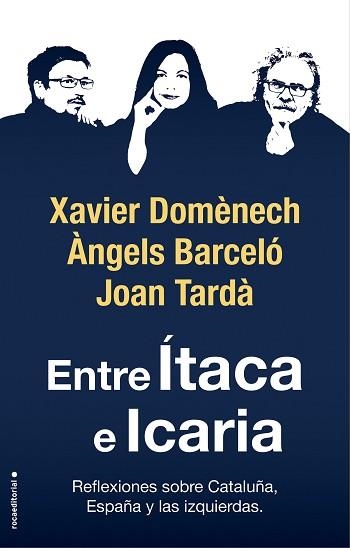 ENTRE ÍTACA E ICARIA | 9788417541781 | DOMÈNECH, XAVIER / TARDÀ, JOAN / BARCELÓ, ÀNGELS | Llibreria Aqualata | Comprar llibres en català i castellà online | Comprar llibres Igualada