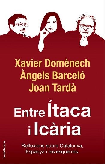 ENTRE ÍTACA I ICÀRIA | 9788417541774 | DOMÈNECH, XAVIER / TARDÀ, JOAN / BARCELÓ, ÀNGELS | Llibreria Aqualata | Comprar llibres en català i castellà online | Comprar llibres Igualada