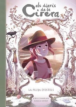 DIARIS DE LA CIRERA 5, ELS. LA PLUJA D'ESTELS | 9788420433905 | CHAMBLAIN, JORIS | Llibreria Aqualata | Comprar llibres en català i castellà online | Comprar llibres Igualada