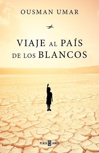 VIAJE AL PAÍS DE LOS BLANCOS | 9788401022944 | UMAR, OUSMAN | Llibreria Aqualata | Comprar llibres en català i castellà online | Comprar llibres Igualada