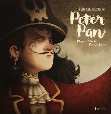 VERDADERA HISTORIA DE PETER PAN, LA | 9788448852450 | RONDA, MAGELA / RICARDILUS, | Llibreria Aqualata | Comprar llibres en català i castellà online | Comprar llibres Igualada