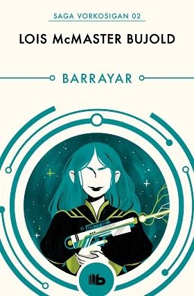 BARRAYAR (LAS AVENTURAS DE MILES VORKOSIGAN 2) | 9788490708545 | BUJOLD, LOIS MCMASTER | Llibreria Aqualata | Comprar llibres en català i castellà online | Comprar llibres Igualada