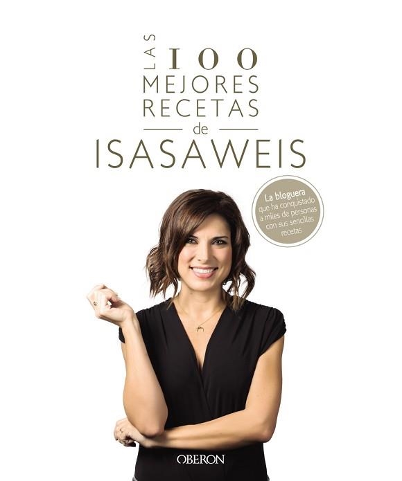 100 MEJORES RECETAS DE ISASAWEIS, LAS | 9788441541306 | LLANO, ISABEL | Llibreria Aqualata | Comprar llibres en català i castellà online | Comprar llibres Igualada