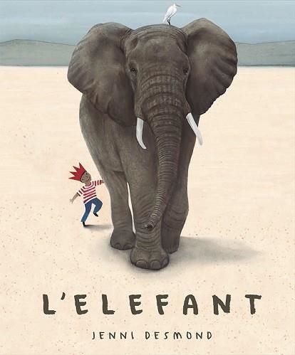 ELEFANT, L' | 9788417074661 | DESMOND, JENNI | Llibreria Aqualata | Comprar llibres en català i castellà online | Comprar llibres Igualada