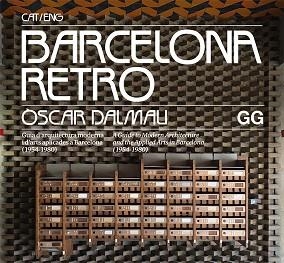 BARCELONA RETRO | 9788425230950 | DALMAU, ÒSCAR | Llibreria Aqualata | Comprar llibres en català i castellà online | Comprar llibres Igualada